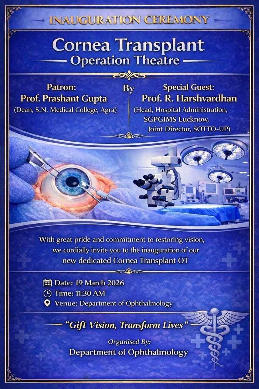 SN Medical College Agra inaugurates advanced Cornea Transplant Operation Theater to provide high-quality eye care and modern cornea transplant services for patients
