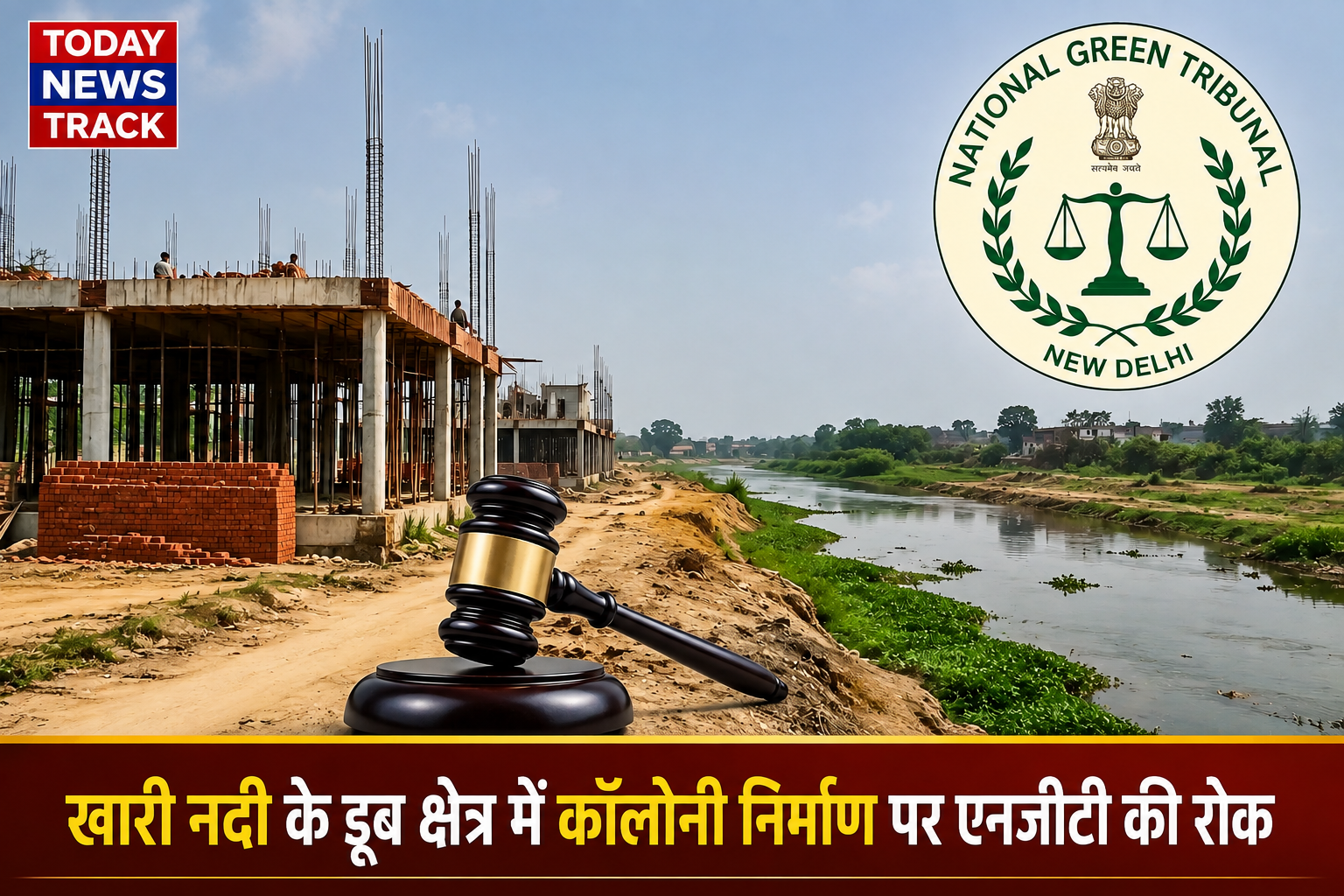 Khari River flood zone colony construction stopped by National Green Tribunal